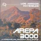 Los Amigos Invisibles - Arepa 3000
