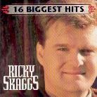 Ricky Skaggs - 16 Biggest Hits