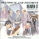 Heaven 17 - Penthouse & Pavement