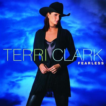 Terri Clark - Fearless