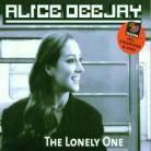 Alice Deejay - Lonely One