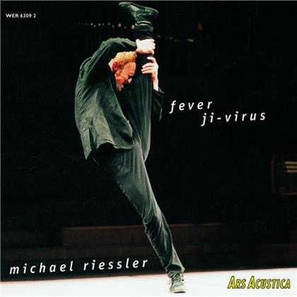 Michael Riessler - Fever