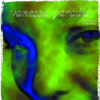Vanessa Paradis - Bliss