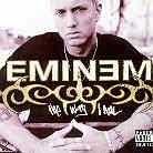 Eminem - Way I Am