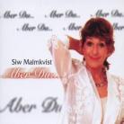 Siw Malmkvist - Aber Du