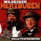 Die Wildecker Herzbuben - Hallo Frau Nachbarin