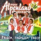 Original Alpenland Quintett - Frisch Fröhlich Frech
