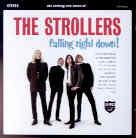 Strollers - Falling Right Down