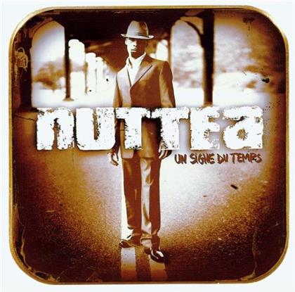 Nuttea - Un Signe De Temps