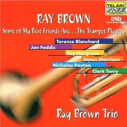 Ray Brown - Friends Trumpet