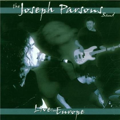 Joseph Parsons - Live In Europe