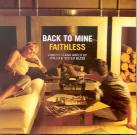 Faithless - Back To Mine