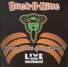 Buck-O-Nine - Hellos & Goodbyes