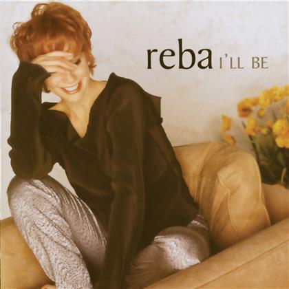 Reba McEntire - I'll Be - Greatest Hits
