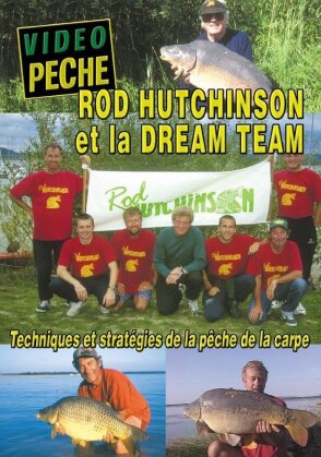 Rod Hutchinson et la dream team (Collection Vidéo pêche)