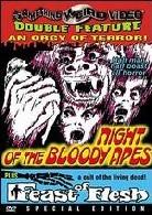 Night of the bloody apes / Feast of flesh (s/w, Unrated)