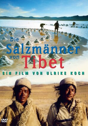 Die Salzmänner von Tibet