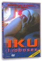 I.K.U. - I robosex