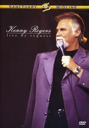 Kenny Rogers - Live by request