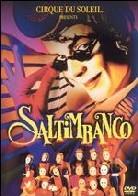 Cirque du soleil - Saltimbanco