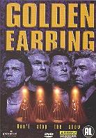 Golden Earring - Don't stop the show