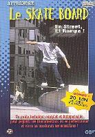 Apprendre: Le skate board