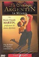 Le Tango Argentin - La Milonga