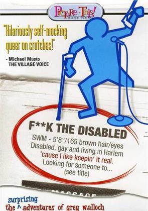 F**k the disabled