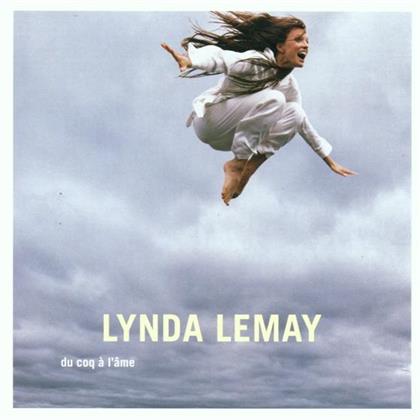 Lynda Lemay - Du Coq A L'ame
