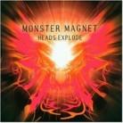 Monster Magnet - Heads Explode