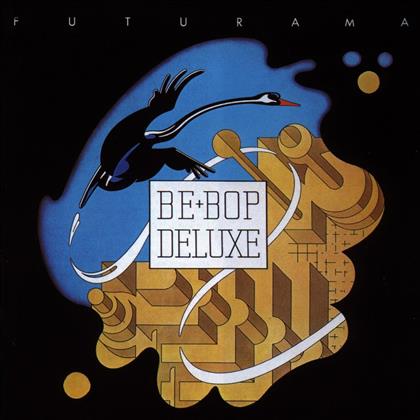 Be-Bop Deluxe - Futurama - Compilation