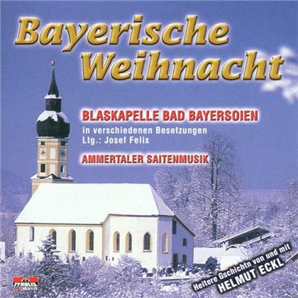 Blaskapelle Bad Bayersoien - Bayerische Weihnacht