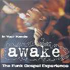 Awake - In Your Hands