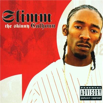 Slimm Calhoun - Skinny