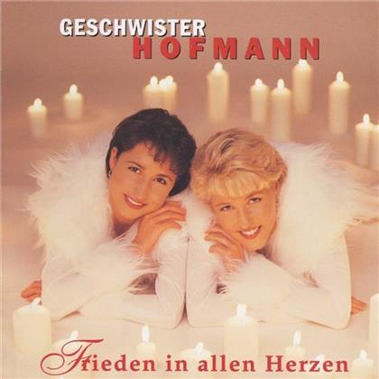 Geschwister Hofmann - Frieden In Allen Herzen