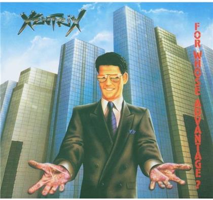Xentrix - For Whose Advantage (Remastered)
