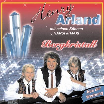 Henry Arland - Bergkristall