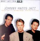 Johnny Hates Jazz - Best Of The 80'S