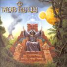 Mob Rules - Temple Of Two Suns