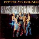 Brooklyn Bounce - Bass Beats And Melody