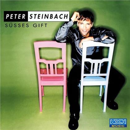 Peter Steinbach - Süsses Gift