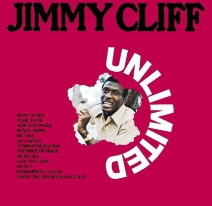 Jimmy Cliff - Unlimited (Wounded Bird Records)