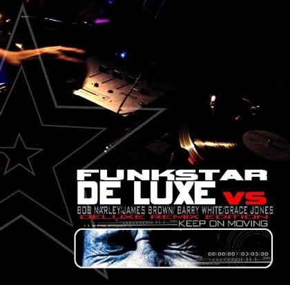 Funkstar De Luxe - Keep On Moving (2 CDs)