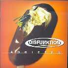 Disfunktion - Addicted