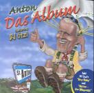 Anton Feat. DJ Ötzi - Anton Aus Tirol (New Edition)