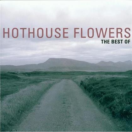 Hothouse Flowers - Best Of