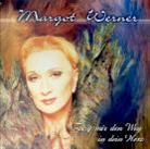 Margot Werner - Zeig Mir Den Weg In Dein