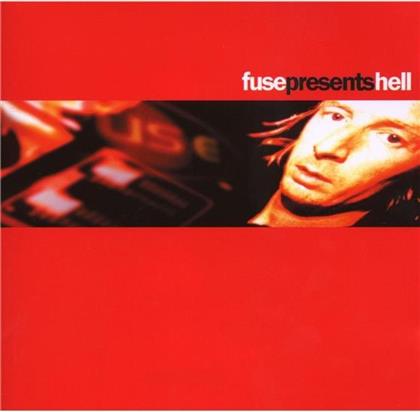 DJ Hell - Fuse Presents Dj Hell