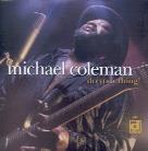 Michael Coleman - Do Your Thing