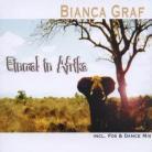 Bianca Graf - Einmal In Afrika